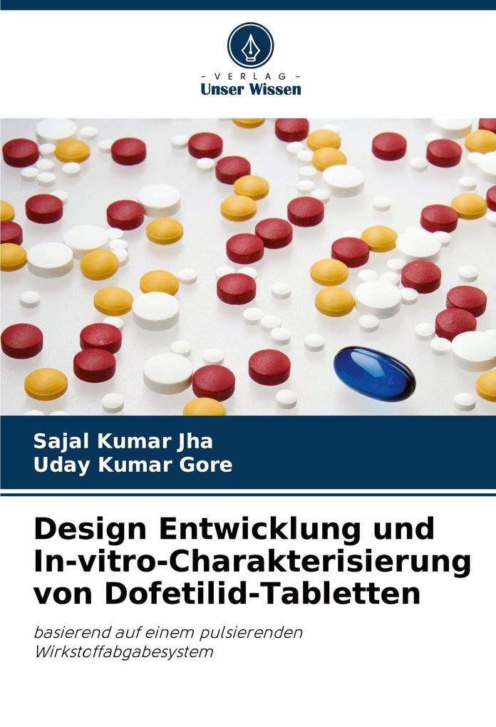 Design Entwicklung und In-vitro-Charakterisierung von Dofetilid-Tabletten