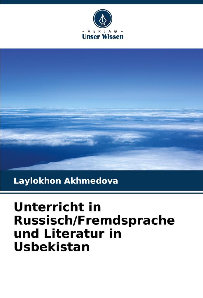 Unterricht in Russisch/Fremdsprache und Literatur in Usbekistan