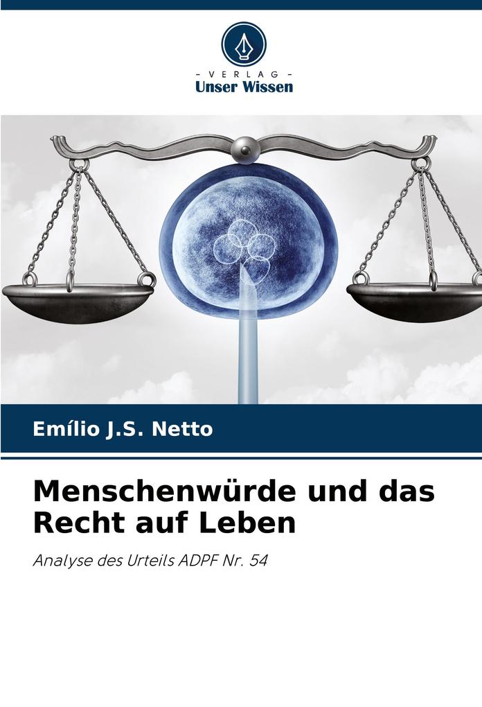 Menschenwürde und das Recht auf Leben