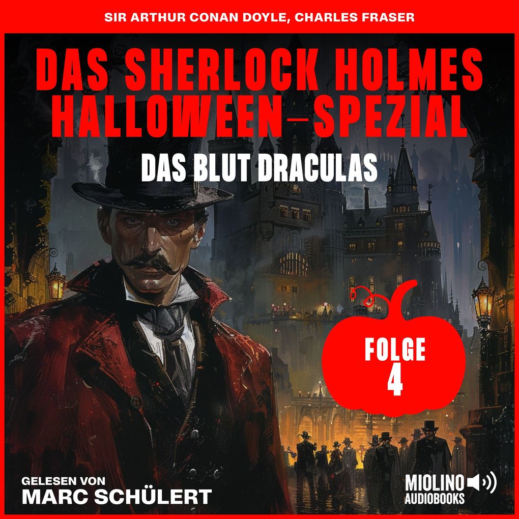 Das Sherlock Holmes Halloween-Spezial (Das Blut Draculas Folge 4)