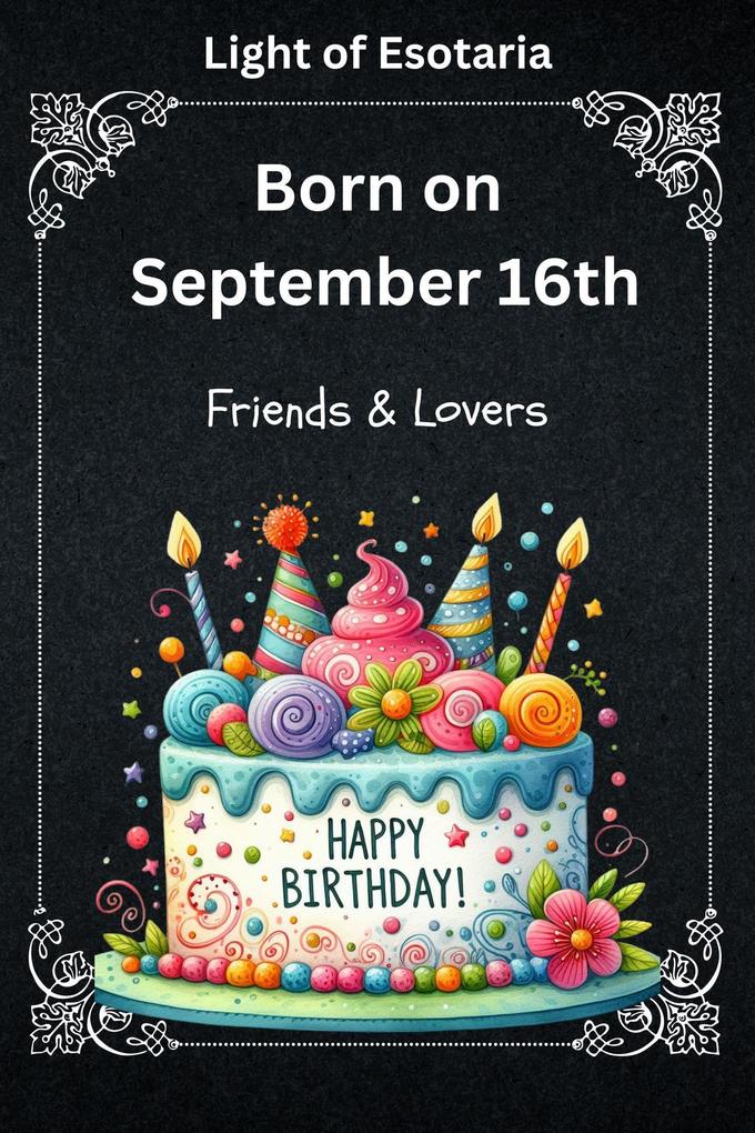 Born on September 16th