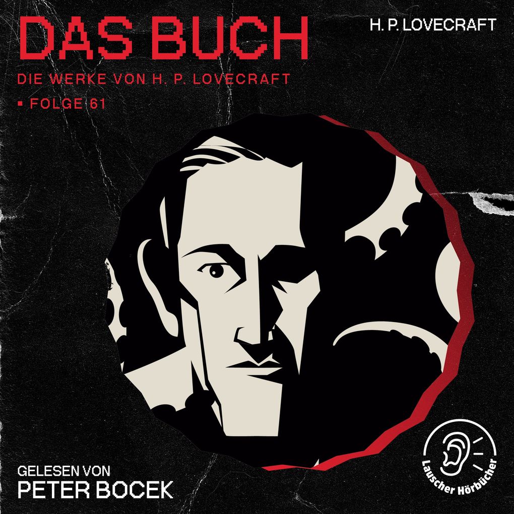 Das Buch (Die Werke von H. P. Lovecraft Folge 61)