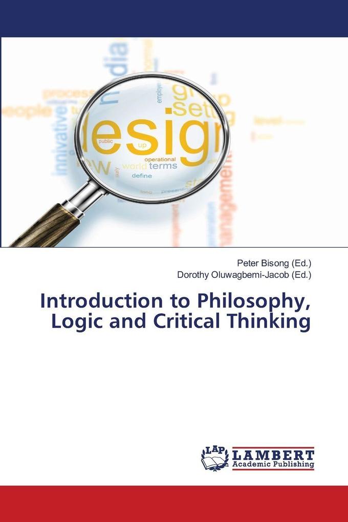 Introduction to Philosophy Logic and Critical Thinking