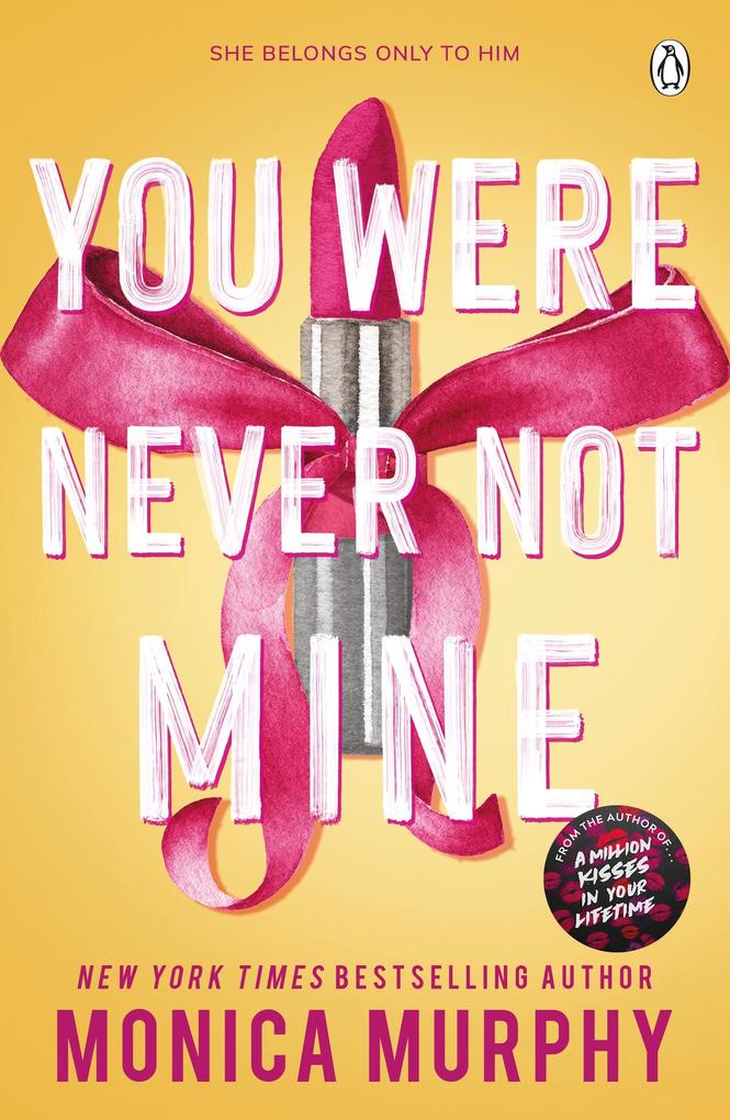 Penguin Books Ltd (Uk) You Were Never Not Mine