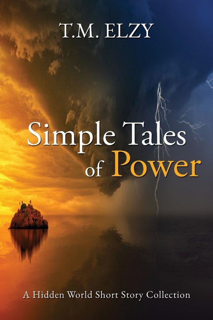 Simple Tales of Power