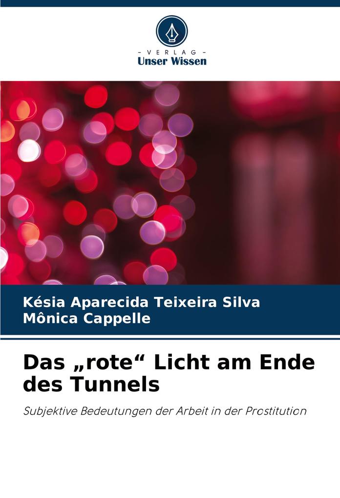 Das 'rote' Licht am Ende des Tunnels