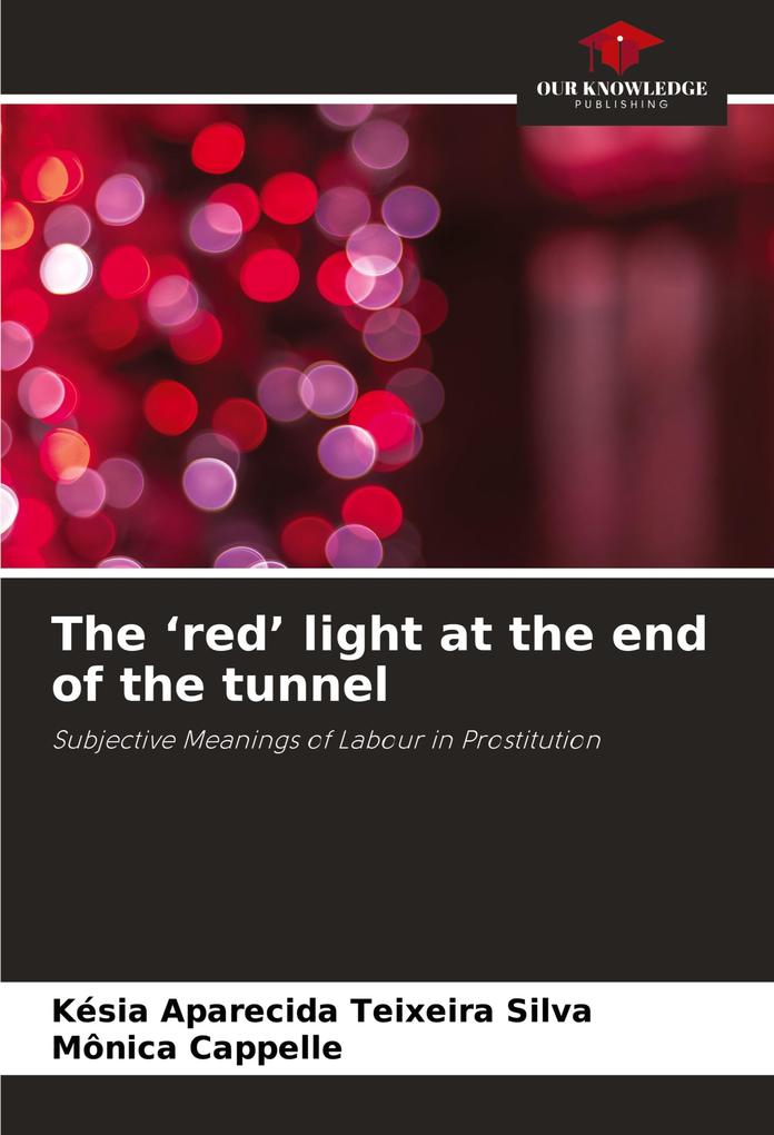 The 'red' light at the end of the tunnel