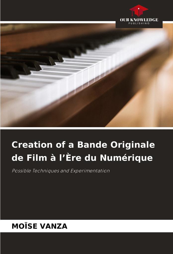 Creation of a Bande Originale de Film à l'Ère du Numérique