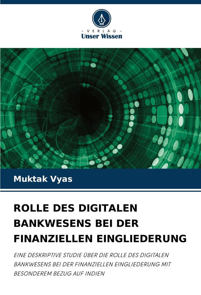 ROLLE DES DIGITALEN BANKWESENS BEI DER FINANZIELLEN EINGLIEDERUNG
