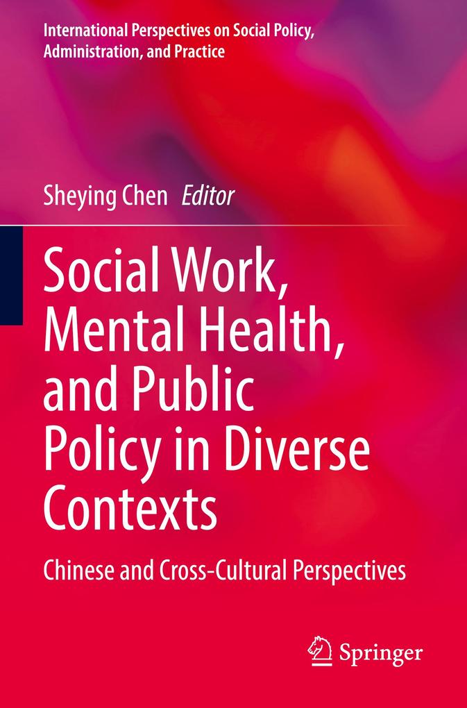 Social Work Mental Health and Public Policy in Diverse Contexts