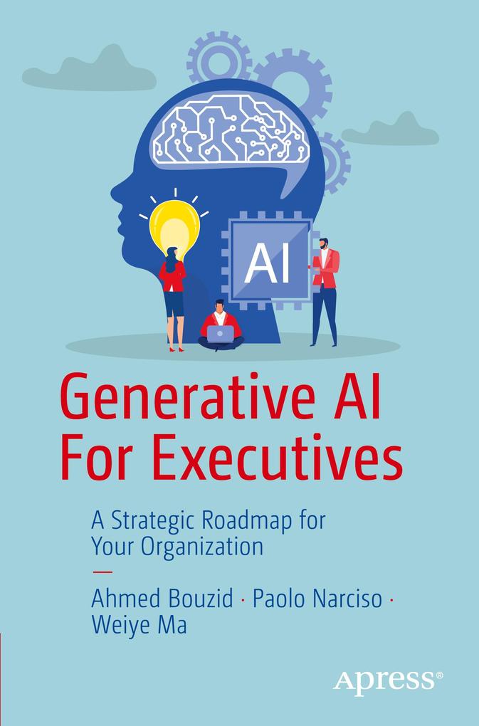 Generative AI For Executives