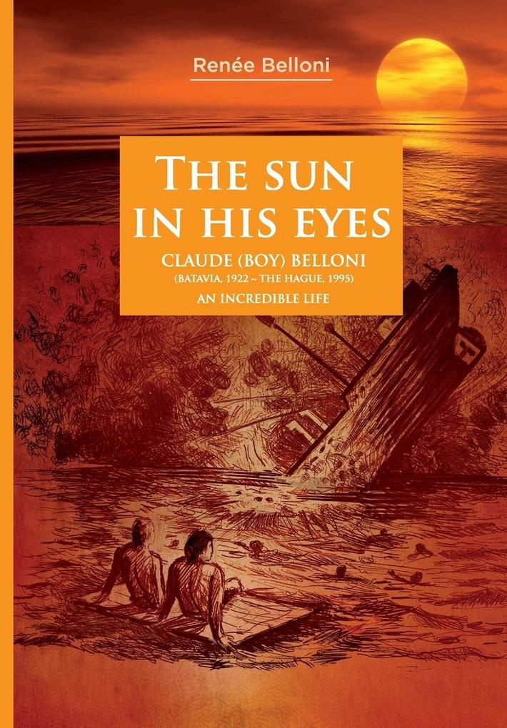 The Sun In His Eyes