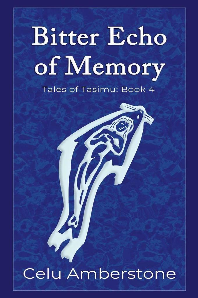 Bitter Echo of Memory