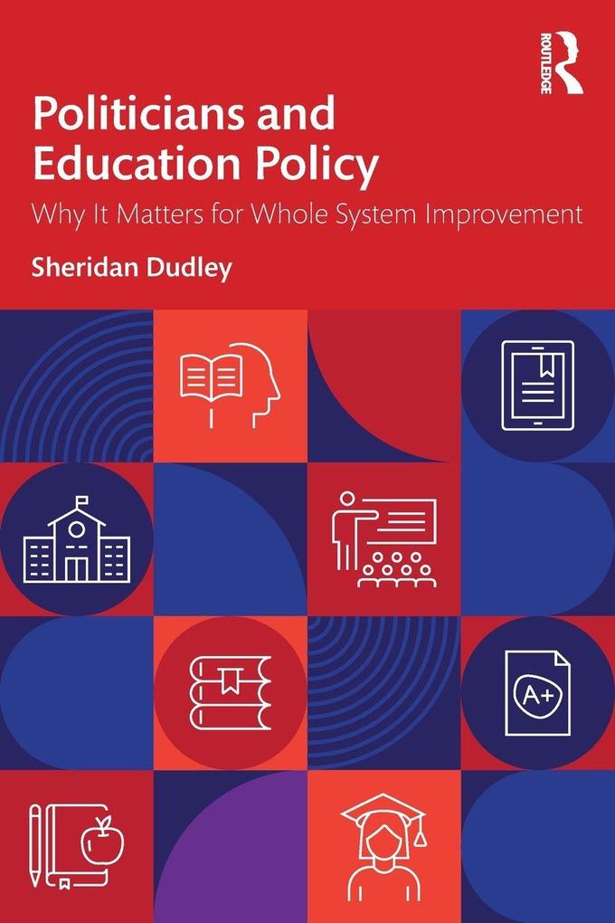 Politicians and Education Policy