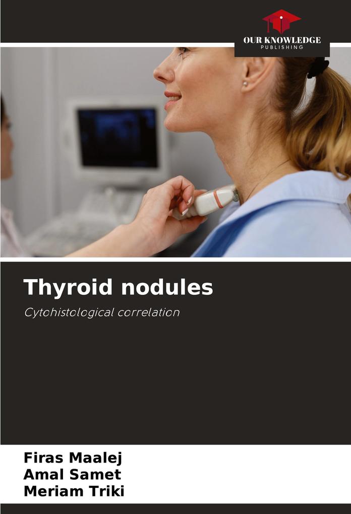 Thyroid nodules