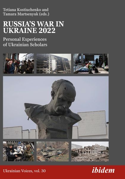 Russia's War in Ukraine 2022