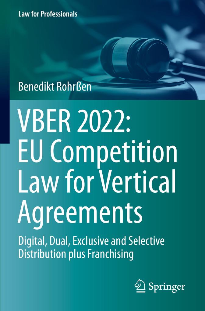VBER 2022: EU Competition Law for Vertical Agreements