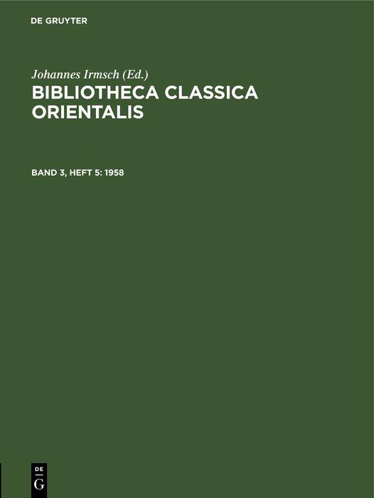 Bibliotheca Classica Orientalis. Band 3 Heft 5
