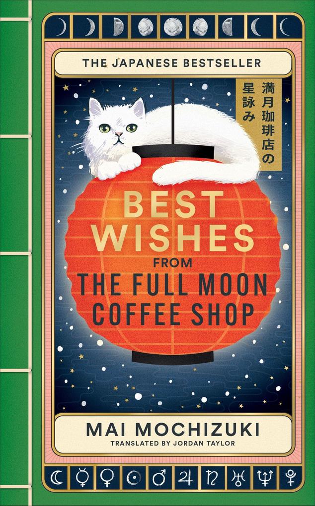 Octopus Publishing Ltd. Best Wishes From The Full Moon Coffee Shop