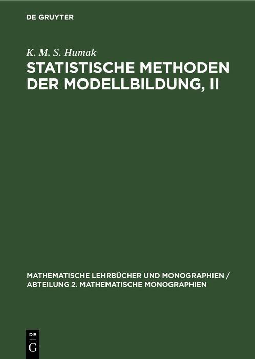 Statistische Methoden der Modellbildung II