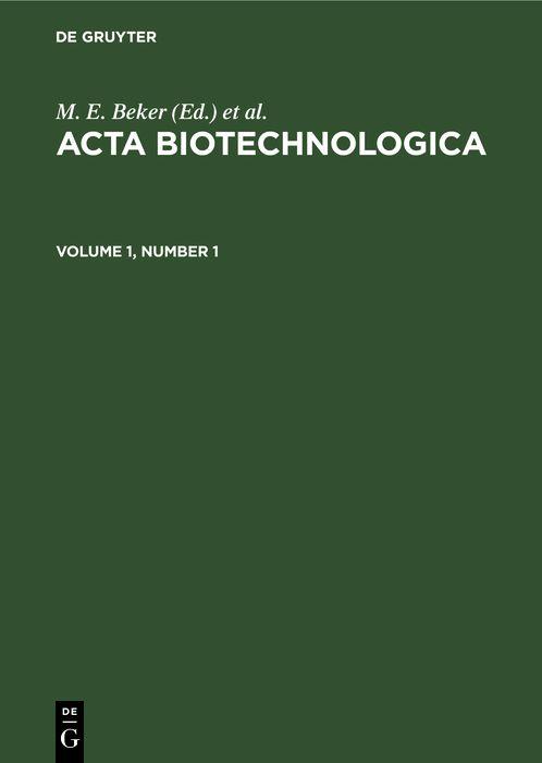 Acta Biotechnologica. Volume 1 Number 1