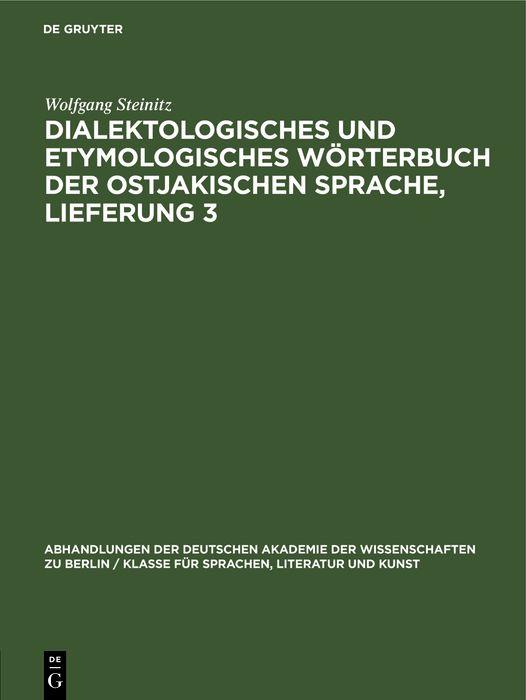 Dialektologisches und etymologisches Wörterbuch der ostjakischen Sprache Lieferung 3