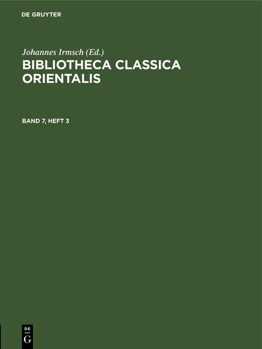 Bibliotheca Classica Orientalis. Band 7 Heft 3