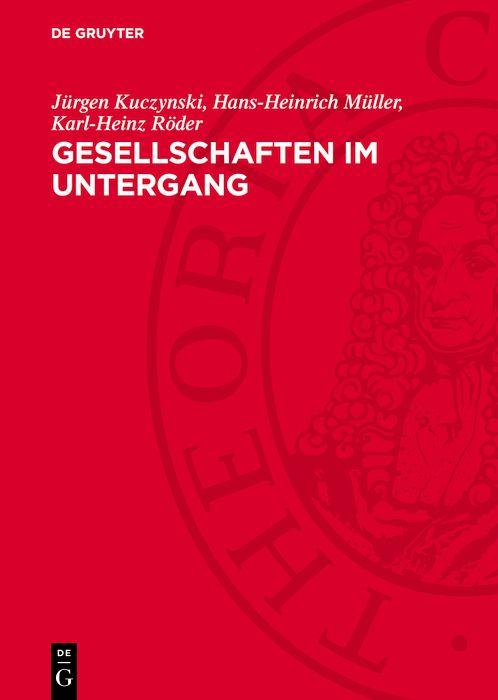 Gesellschaften im Untergang