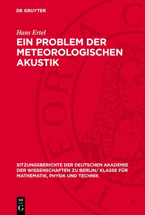 Ein Problem der meteorologischen Akustik