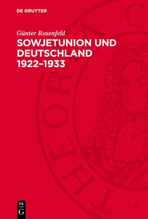 Sowjetunion und Deutschland 1922-1933