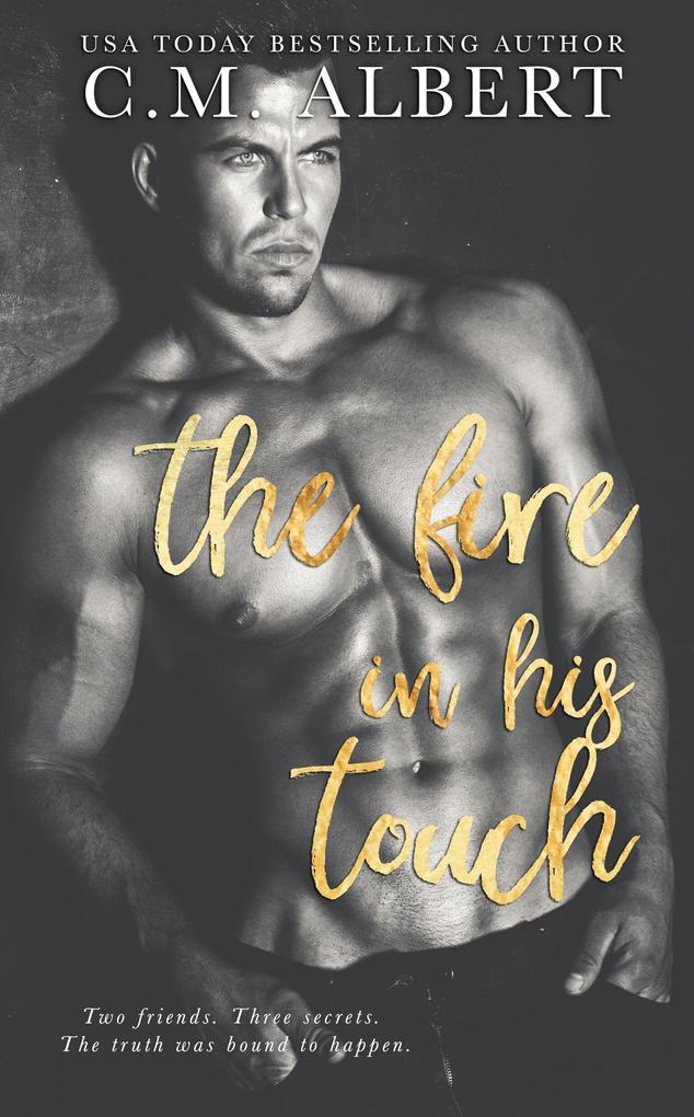 The Fire in His Touch (Love in LA Quartet #2)