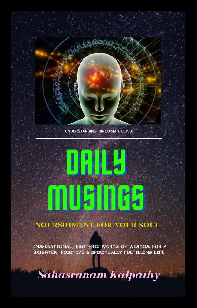 Daily Musings (Understanding Hinduism #3)