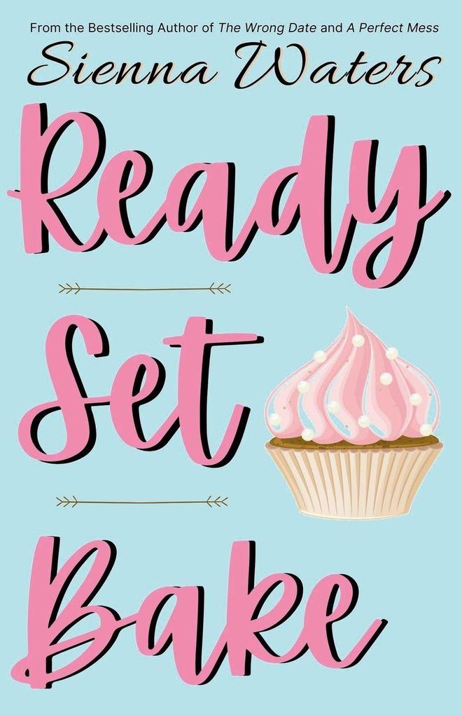 Ready Set Bake