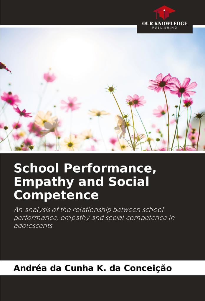 School Performance Empathy and Social Competence