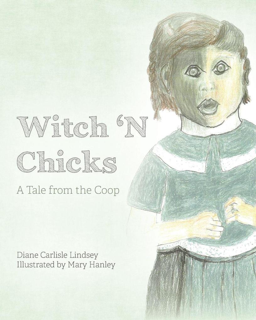 Witch 'N Chicks