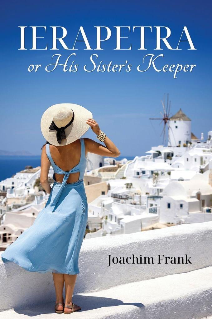 Ierapetra or His Sister's Keeper