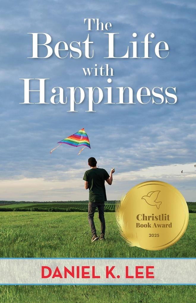 The Best Life with Happiness
