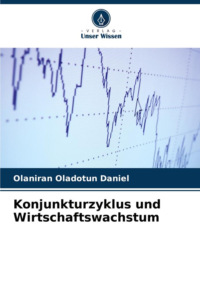 Konjunkturzyklus und Wirtschaftswachstum