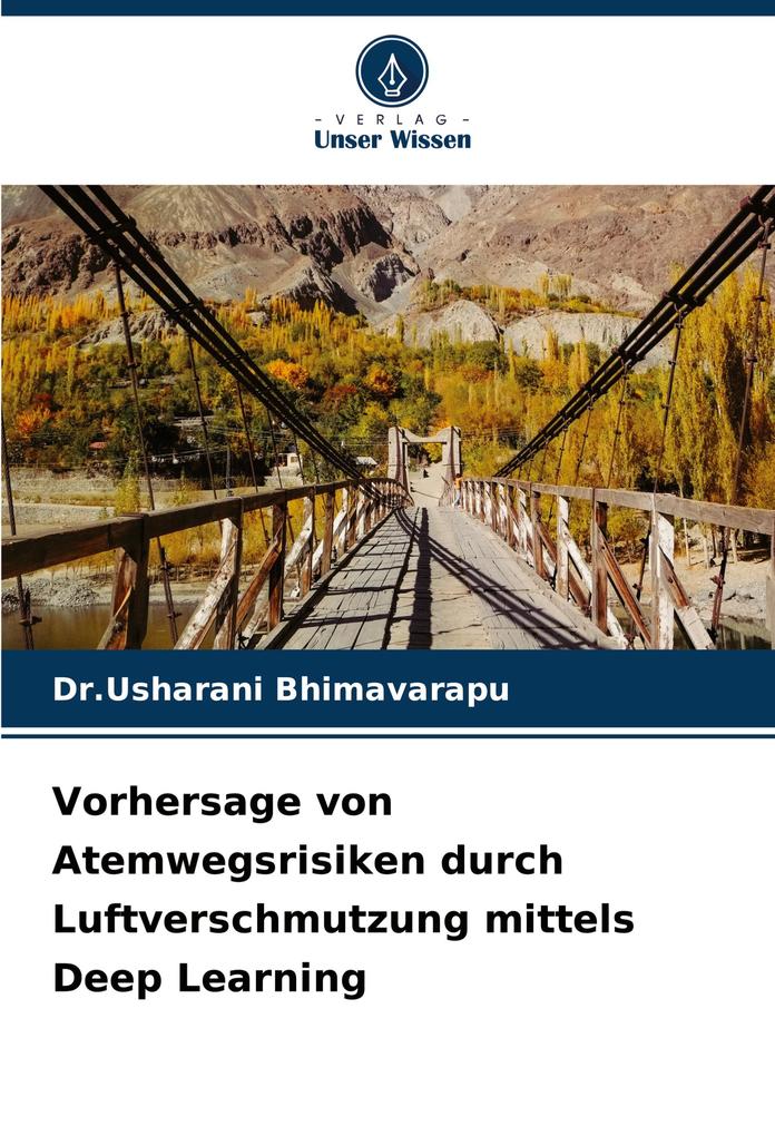 Vorhersage von Atemwegsrisiken durch Luftverschmutzung mittels Deep Learning