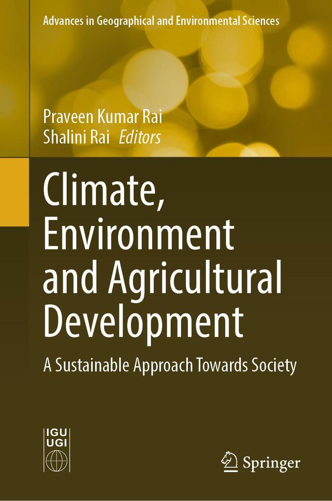 Climate Environment and Agricultural Development