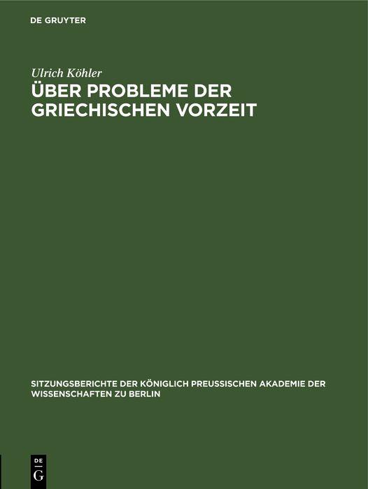 Über Probleme der griechischen Vorzeit