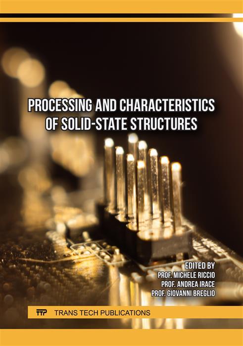 Processing and Characteristics of Solid-State Structures