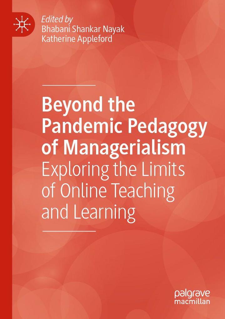 Beyond the Pandemic Pedagogy of Managerialism