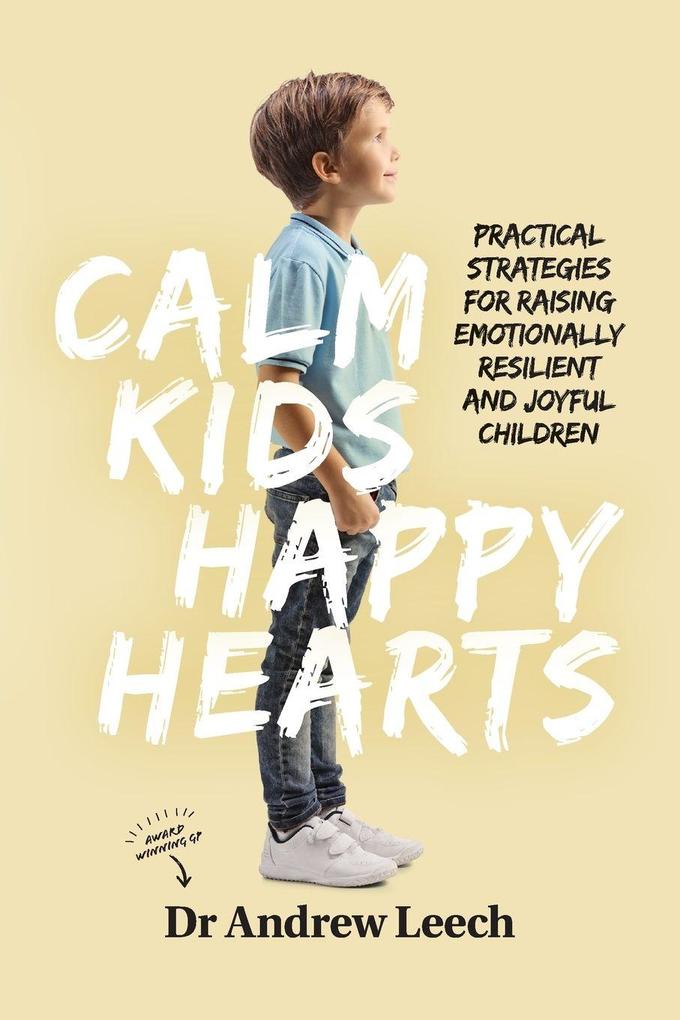 Calm Kids Happy Hearts