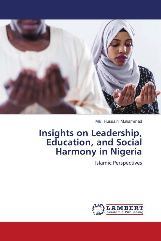 Insights on Leadership Education and Social Harmony in Nigeria
