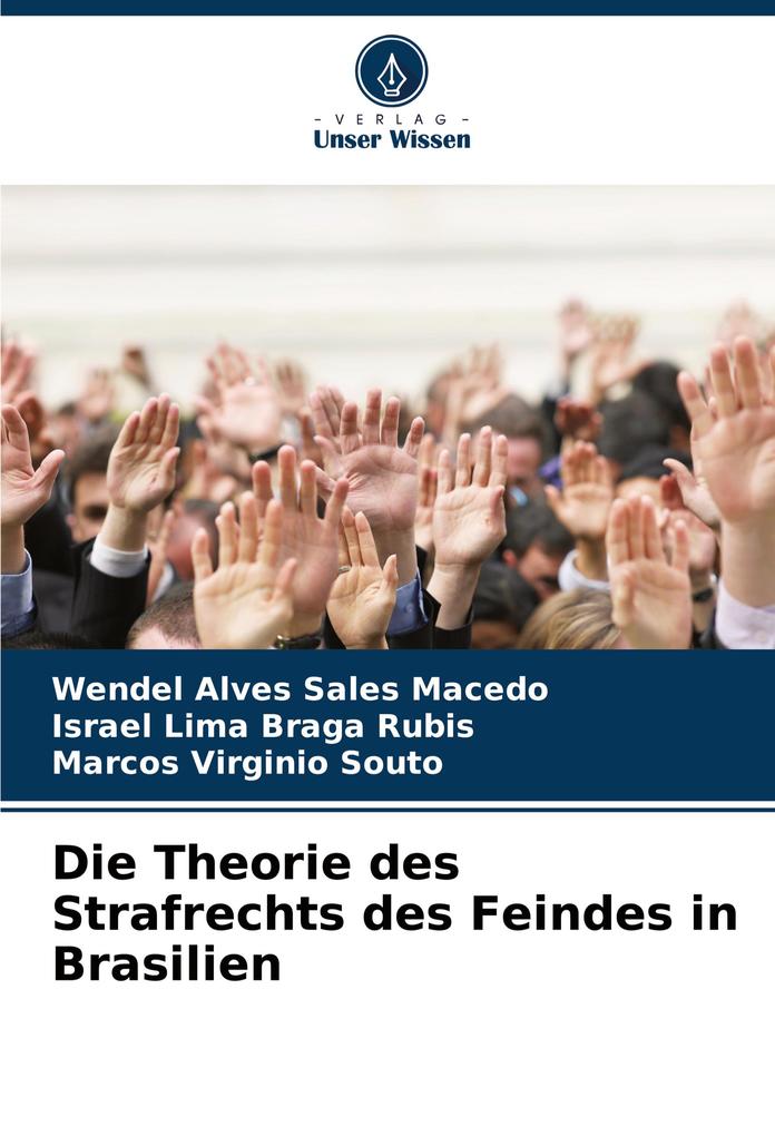 Die Theorie des Strafrechts des Feindes in Brasilien