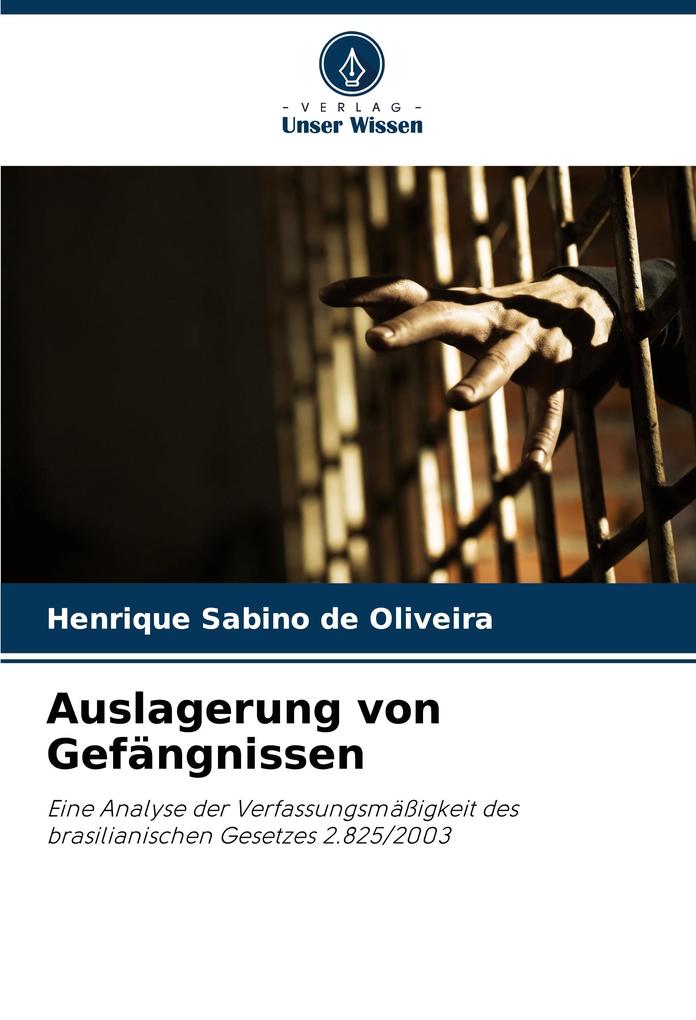 Auslagerung von Gefängnissen