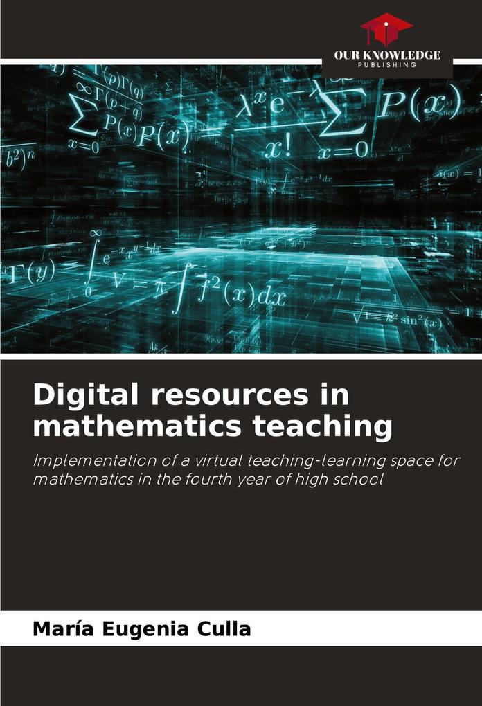 Digital resources in mathematics teaching