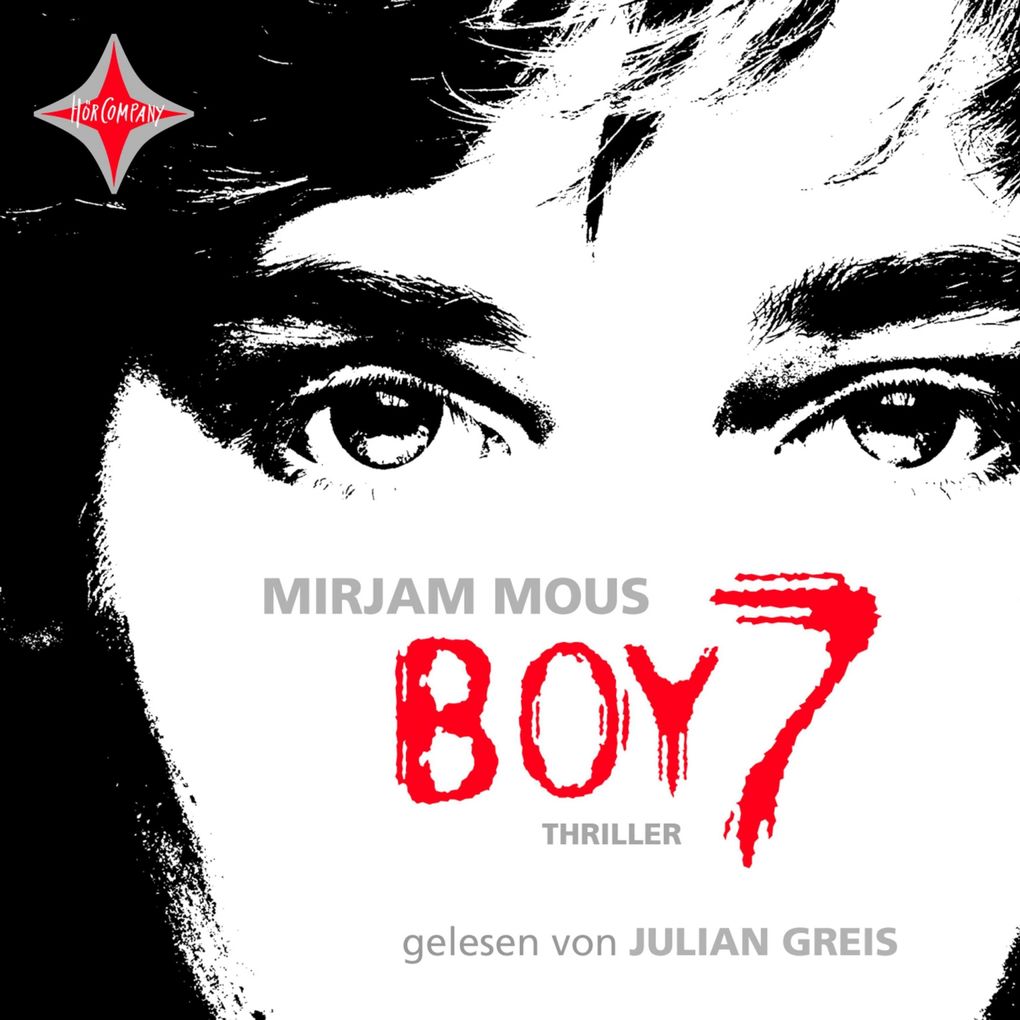 Boy 7 - Vertraue niemandem. Nicht einmal dir selbst