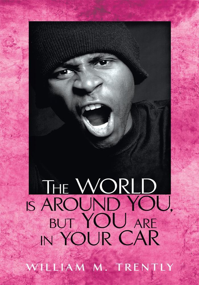 The World is Around You but You are in Your Car